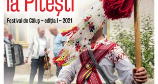 Rusalii la Pitesti - Evenimente culturale - 19 – 28 iunie