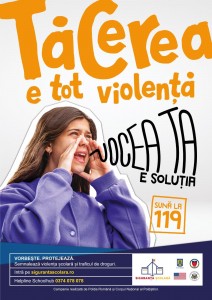 ,,Tăcerea e tot violență. Vocea ta e soluția” (1)