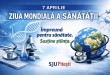 7 aprilie - Ziua Mondială a Sănătății